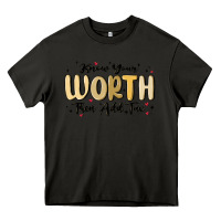 Asphalt know your worth Heavy Core Tee - MaliasSmallBusiness