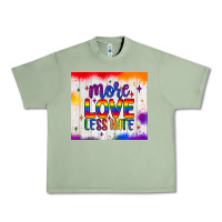 Oil Green more love less hate tumbler Urban Heavy Tee - JahusDesignShop