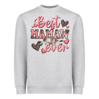 Best Mamaw Ever Mother's Day Heavyweight Sweatshirt | Teevron