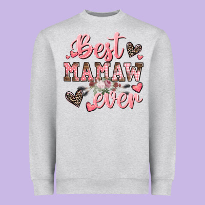 Best Mamaw Ever Mother's Day Heavyweight Sweatshirt Designed By Cowgirlartshop