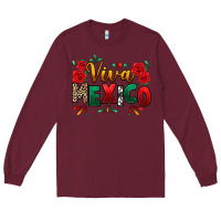 Burgundy Viva Mexico Cinco De Mayo Long Sleeve Tee - texasbilliewilder
