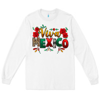 White Viva Mexico Cinco De Mayo Long Sleeve Tee - texasbilliewilder
