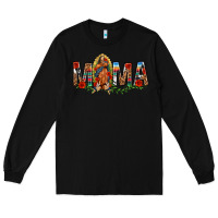 Black Our Lady of Guadalupe Mama Long Sleeve Tee - texasbilliewilder