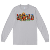 Moon Dust Our Lady of Guadalupe Mama Long Sleeve Tee - texasbilliewilder