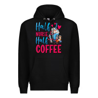 Black Half Nurse Half Coffee Premium Hoodie - FaDigitalArtStudio