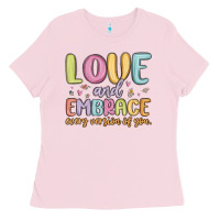 Bubblegum Pink love and embrace every version of you Ladies Tee - MaliasSmallBusiness