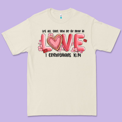 Let All That You Do Be Done In Love 1 Corinthıans Premium Tee Designed By Maliassmallbusiness