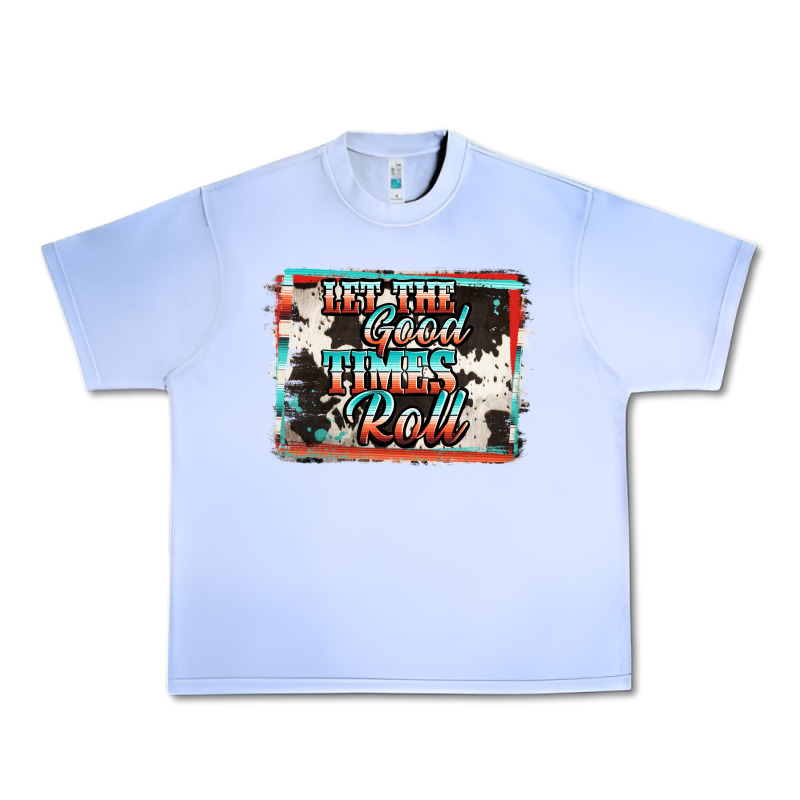 Let The Good Times Roll Urban Heavy Tee by Jasminsmagicworld | Teevron