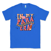 True Royal in my parapro era Classic Tee - Artiststas