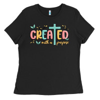 Black created with a purpose Ladies Tee - MaliasSmallBusiness
