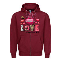 Burgundy Let all that you do be in love Valentine's Day Zipper Hoodie - FaDigitalArtStudio