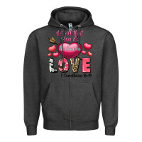 Charcoal Heather Let all that you do be in love Valentine's Day Zipper Hoodie - FaDigitalArtStudio
