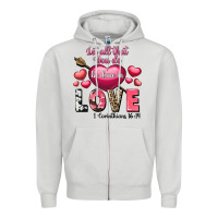 Dove Grey Let all that you do be in love Valentine's Day Zipper Hoodie - FaDigitalArtStudio