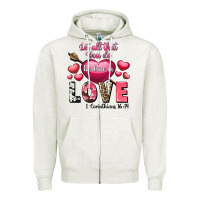 Oatmeal Heather Let all that you do be in love Valentine's Day Zipper Hoodie - FaDigitalArtStudio