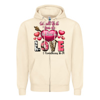 Let All That You Do Be In Love Valentine's Day Zipper Hoodie | Teevron