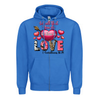 True Royal Let all that you do be in love Valentine's Day Zipper Hoodie - FaDigitalArtStudio