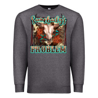 Charcoal Heather Somebody's Problem Bull Skull Premium Sweatshirt - FaDigitalArtStudio
