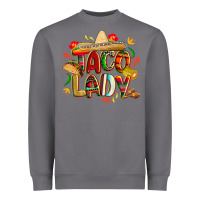 Storm cinco de mayo taco lady Heavyweight Sweatshirt - CowGirlArtShop
