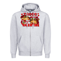 Heather Grey Tacos are my Valentine Valentine's Day Zipper Hoodie - FaDigitalArtStudio
