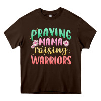 Chocolate Brown prying mama raising warriors malia Heavy Core Tee - MaliasSmallBusiness
