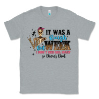 Heather Grey it was a rough week but i didn t need bail money s Classic Tee - Artiststas