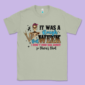 It Was A Rough Week But I Didn T Need Bail Money S Classic Tee Designed By Artiststas