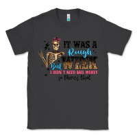 Smoke it was a rough week but i didn t need bail money s Classic Tee - Artiststas