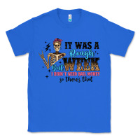 True Royal it was a rough week but i didn t need bail money s Classic Tee - Artiststas