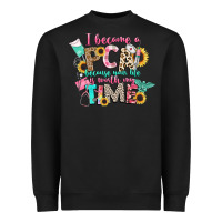 Black i became a cna because your life is worth my time Heavyweight Sweatshirt - CowGirlArtShop