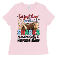 Bubblegum Pink im just here for the snacks commercials and  halftime show Ladies Tee - MaliasSmallBusiness