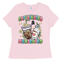 Bubblegum Pink caffeinated and medicated Ladies Tee - MaliasSmallBusiness