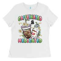 White caffeinated and medicated Ladies Tee - MaliasSmallBusiness