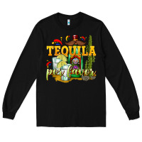 Black Tequila Por Favor Long Sleeve Tee - texasbilliewilder