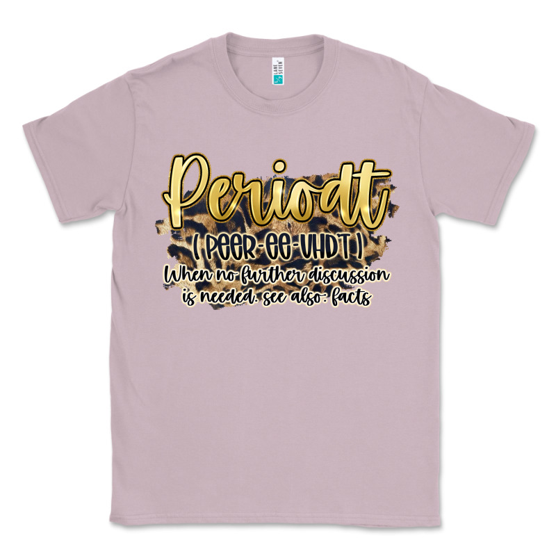 Periodt Classic Tee by Artiststas | Teevron