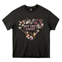 Asphalt but first coffee Heavy Core Tee - MaliasSmallBusiness