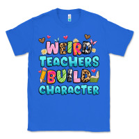 True Royal weird teachers build character Classic Tee - Artiststas