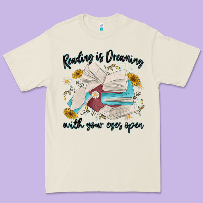 Reading Is Dreaming With Your Eyes Open Premium Tee Designed By Maliassmallbusiness