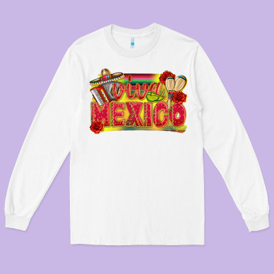 Viva Mexico Long Sleeve Tee Designed By Texasbilliewilder
