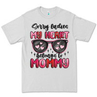 Dove Grey sorry ladies my heart belongs to mommy Premium Tee - MaliasSmallBusiness
