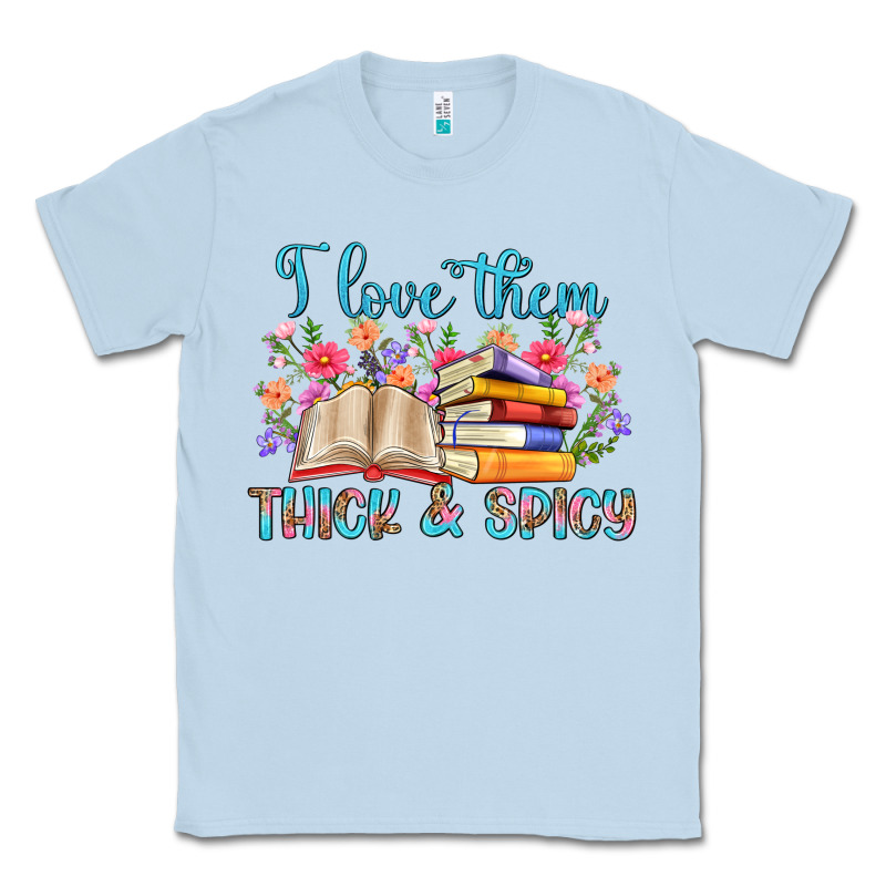 I Love Them Thick And Spicy Classic Tee by Artiststas | Teevron