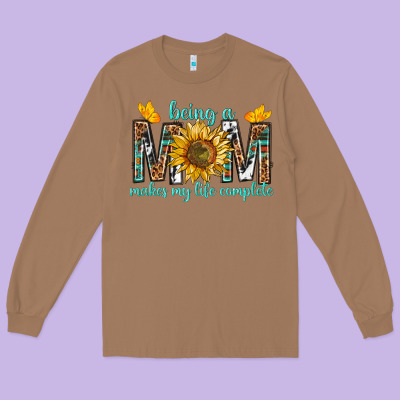 Being A Mom Makes My Life Complete Long Sleeve Tee Designed By Texasbilliewilder