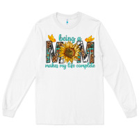 White Being a Mom Makes My Life Complete Long Sleeve Tee - texasbilliewilder