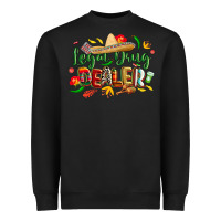 Black cinco de mayo legal drug dealer pharmacist Heavyweight Sweatshirt - CowGirlArtShop