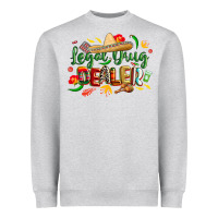 Heather Grey cinco de mayo legal drug dealer pharmacist Heavyweight Sweatshirt - CowGirlArtShop
