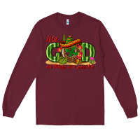 Burgundy With God All Things Are Possible Mexico Long Sleeve Tee - texasbilliewilder