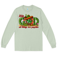 Matcha With God All Things Are Possible Mexico Long Sleeve Tee - texasbilliewilder