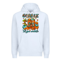 White Gobble Til You Wobble Coffee Mug Premium Hoodie - FaDigitalArtStudio