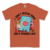 Copper i don t watch porn i read it like a fucking lady Classic Tee - Artiststas