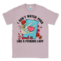 Lilac i don t watch porn i read it like a fucking lady Classic Tee - Artiststas