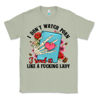 Matcha i don t watch porn i read it like a fucking lady Classic Tee - Artiststas